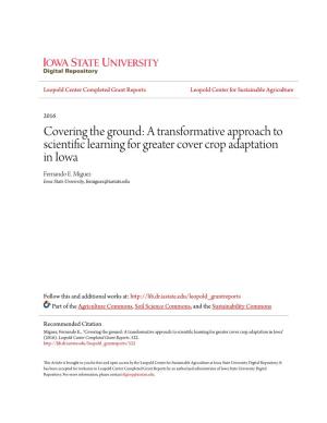A Transformative Approach to Scientific Learning for Greater Cover Crop Adaptation in Iowa Fernando E