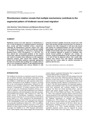 Rhombomere Rotation Reveals That Multiple Mechanisms Contribute to the Segmental Pattern of Hindbrain Neural Crest Migration