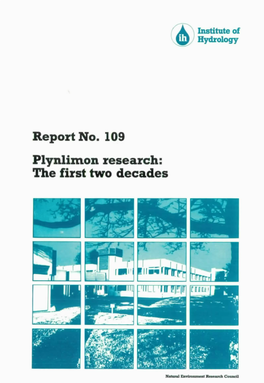Report No. 109 Plynlimon Research: the First Two Decades