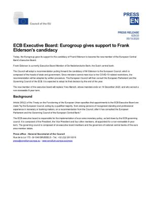 ECB Executive Board: Eurogroup Gives Support to Frank Elderson's Candidacy