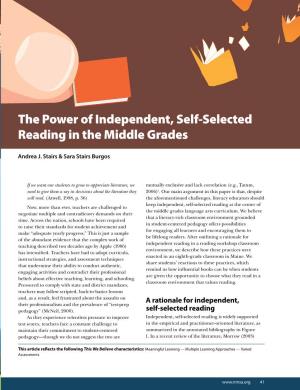 The Power of Independent, Self-Selected Reading in The