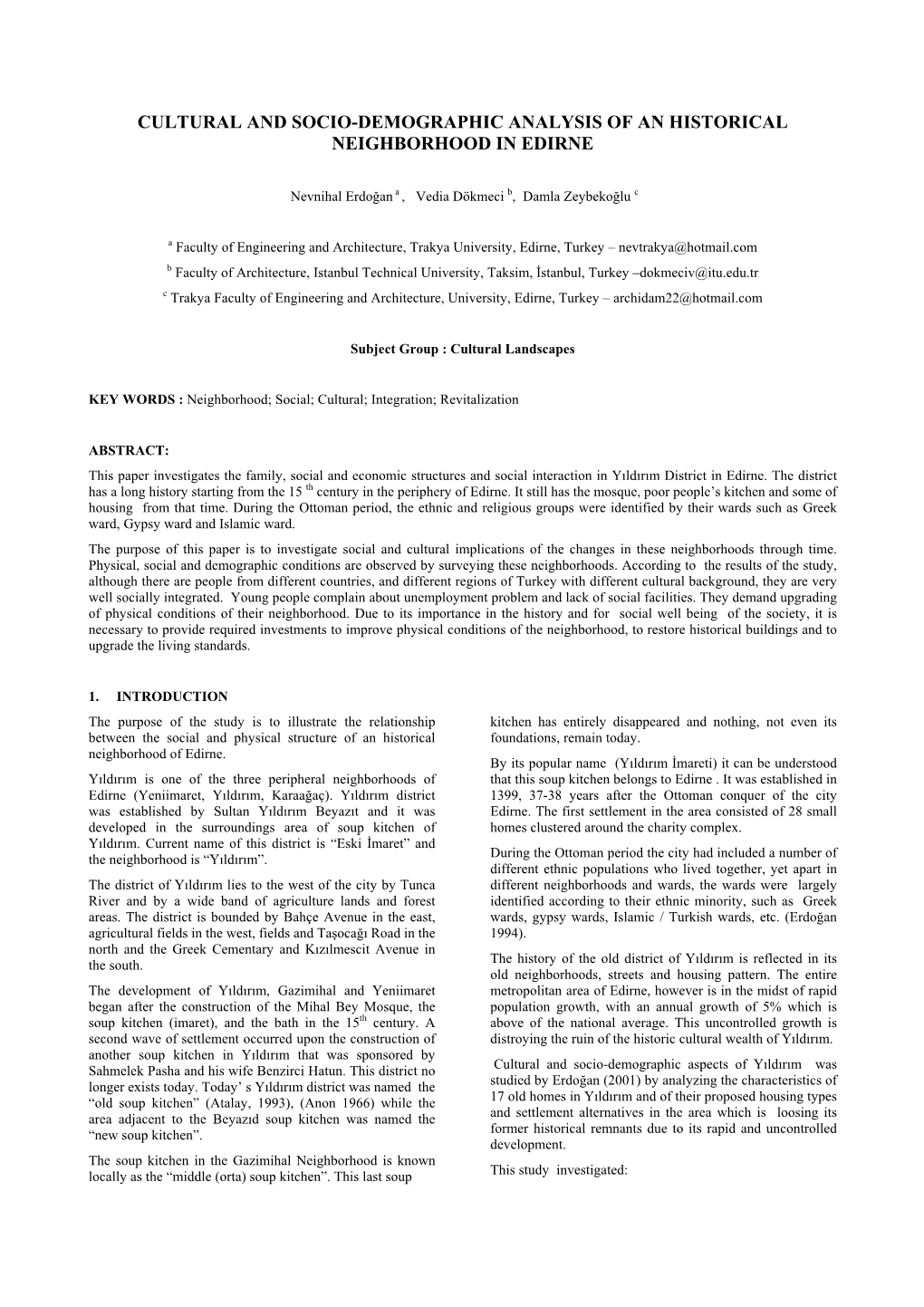 Cultural and Socio-Demographic Analysis of an Historical Neighborhood in Edirne