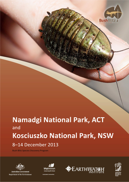 Kosciuszko National Park, NSW 8–14 December 2013 Bush Blitz Species Discovery Program Namadgi National Park, ACT and Kosciuszko National Park, NSW 8–14 December 2013