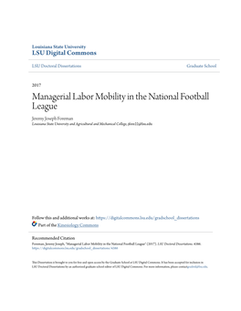 Managerial Labor Mobility in the National Football League Jeremy Joseph Foreman Louisiana State University and Agricultural and Mechanical College, Jfore22@Lsu.Edu