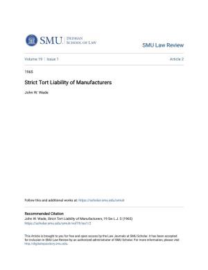 Strict Tort Liability of Manufacturers