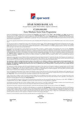 SPAR NORD BANK A/S (Incorporated As a Public Limited Liability Company in Denmark) €2,000,000,000 Euro Medium Term Note Programme
