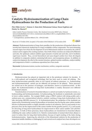 Catalytic Hydroisomerization of Long-Chain Hydrocarbons for the Production of Fuels