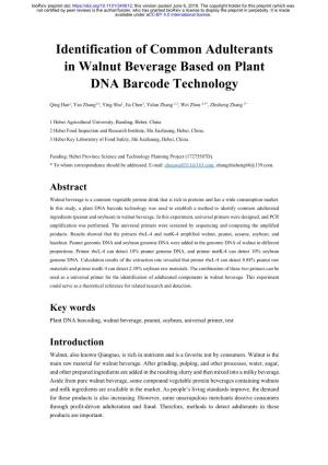 Identification of Common Adulterants in Walnut Beverage Based on Plant DNA Barcode Technology