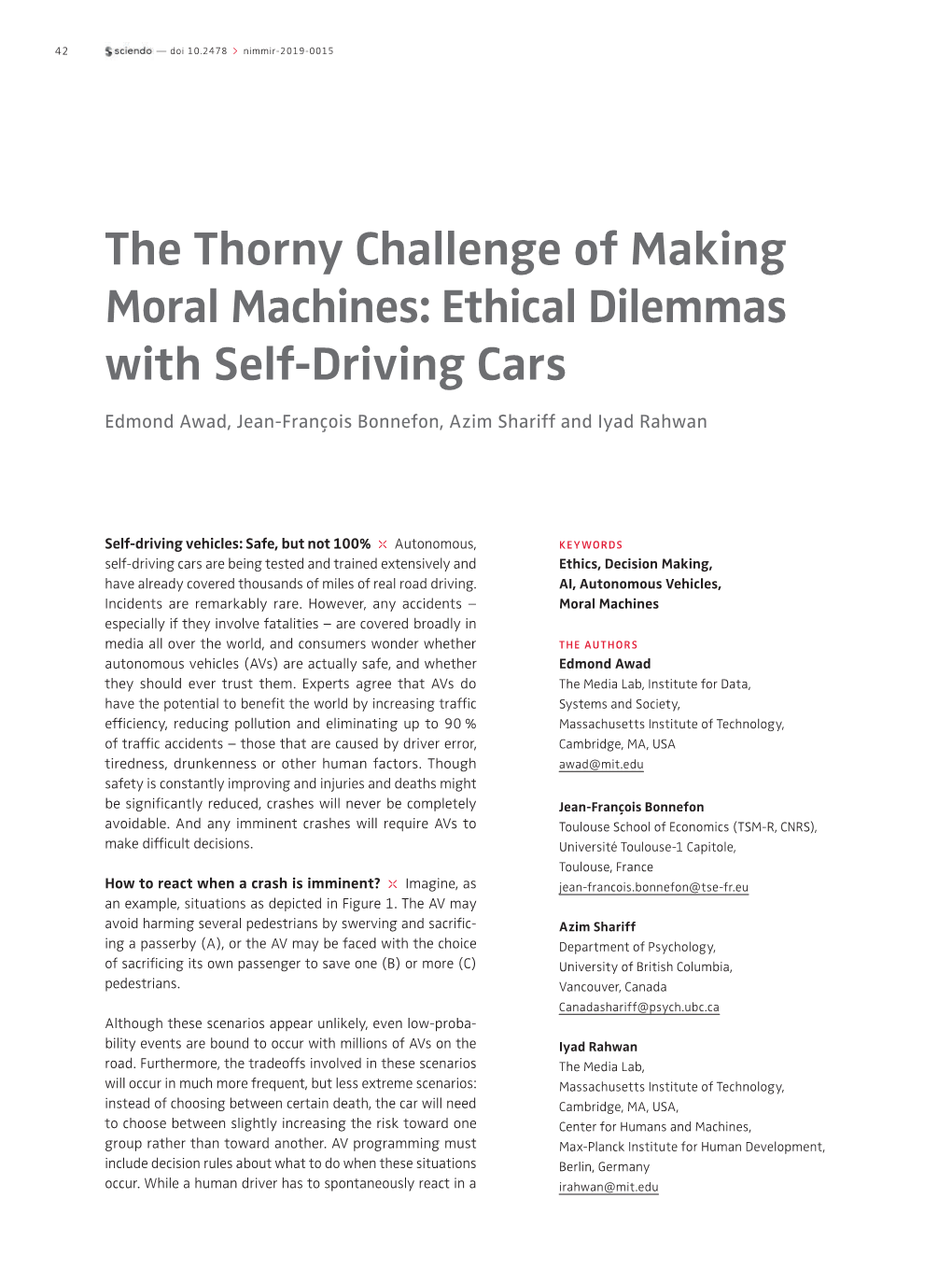 Ethical Dilemmas with Self-Driving Cars