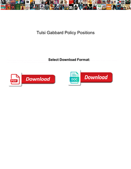 Tulsi Gabbard Policy Positions