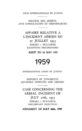 AFFAIRE RELATIVE a L'incident AÉRIEN DU 27 JUILLET 1955 (ISRAËL C