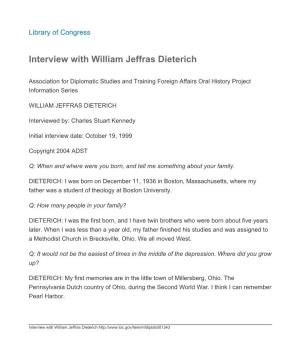 Interview with William Jeffras Dieterich