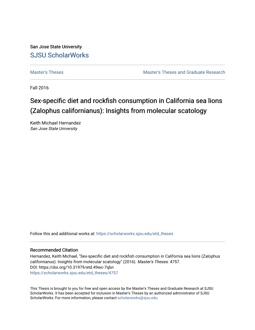 Zalophus Californianus): Insights from Molecular Scatology