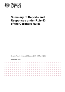 Summary of Reports and Responses Under Rule 43 of the Coroners Rules