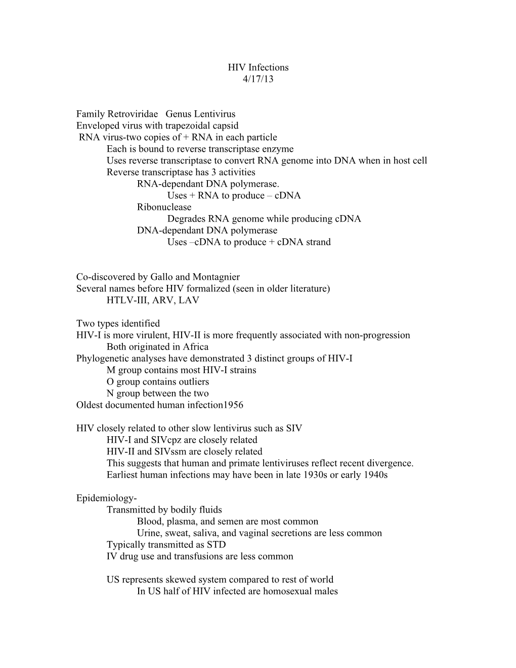 Family Retroviridae Genus Lentivirus