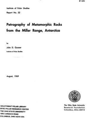 Petrography of Metamorphic Rocks from the Miller Range, Antarctica