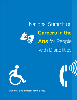 National Summit on Careers in the Arts for People with Disabilities