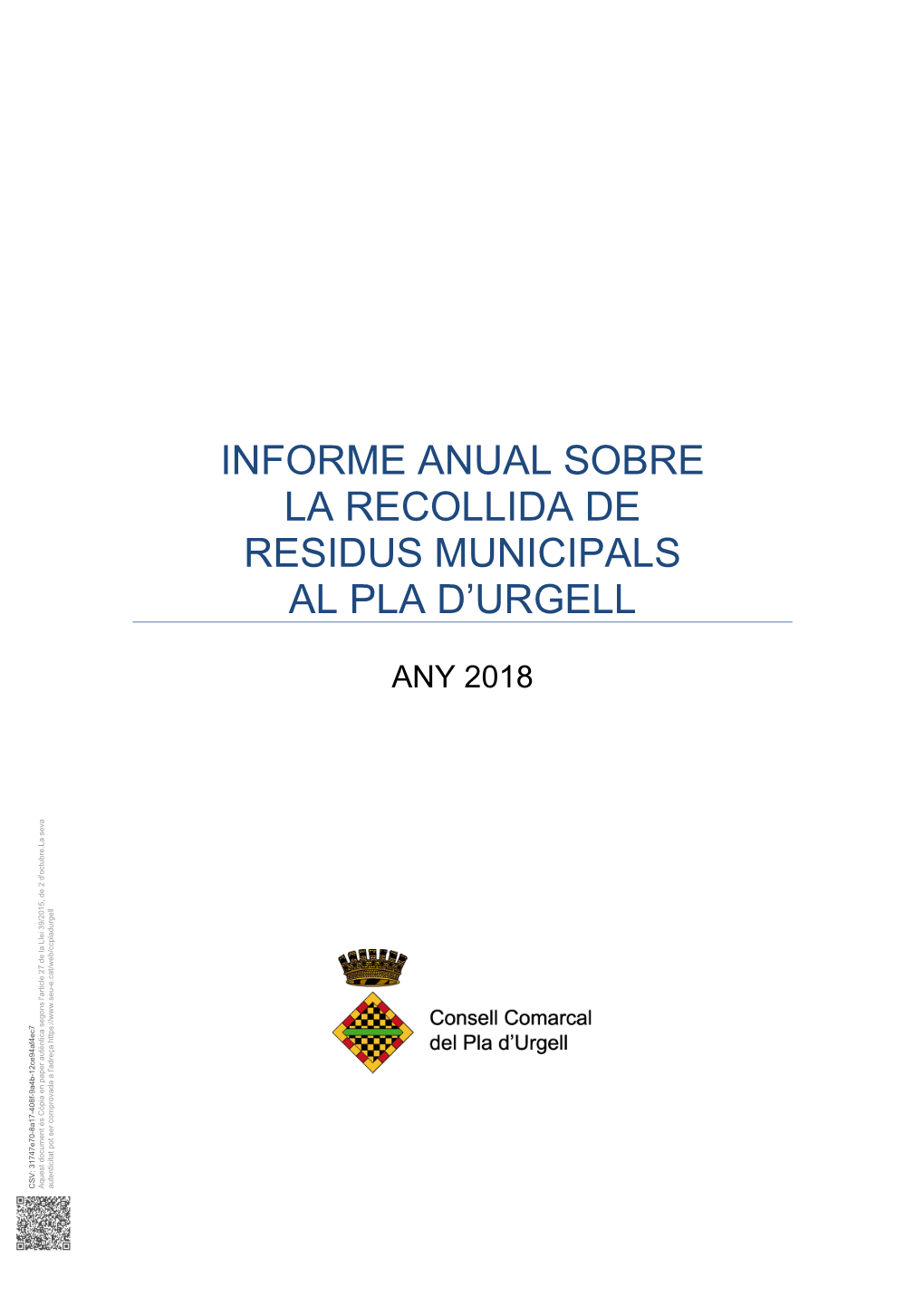 Informe Anual Sobre La Recollida De Residus Municipals Al Pla D'urgell