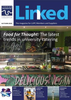 Food for Thought: the Latest Trends in University Catering