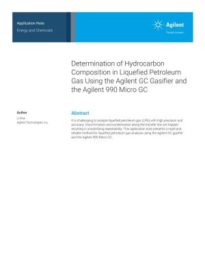 Determination of Hydrocarbon Composition in Liquefied Petroleum Gas Using the Agilent GC Gasifier and the Agilent 990 Micro GC