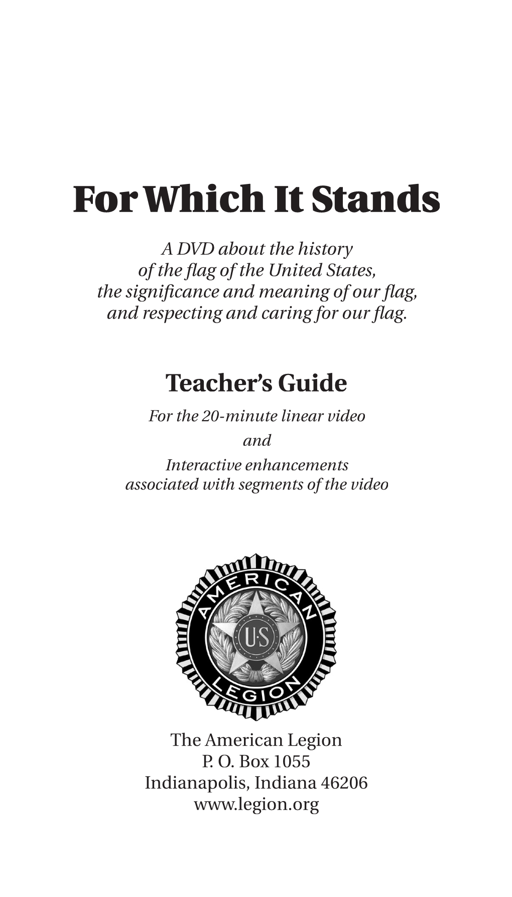 For Which It Stands DVD Guide