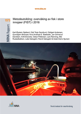 Metodeutvikling: Overvåking Av Fisk I Store Innsjøer (FIST) I 2016