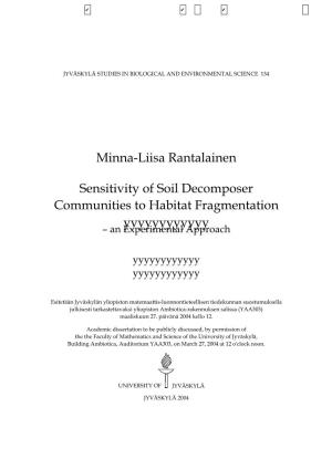 Minna-Liisa Rantalainen Sensitivity of Soil Decomposer Communities To