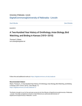 A Two-Hundred Year History of Ornithology, Avian Biology, Bird Watching, and Birding in Kansas (1810–2010)