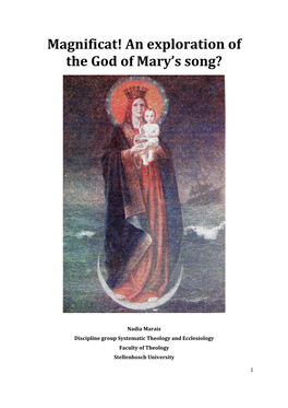 Magnificat! an Exploration of the God of Mary's Song?