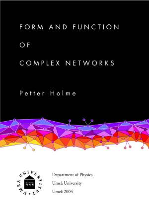 Form and Function of Complex Networks