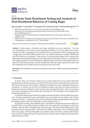 Full-Scale Train Derailment Testing and Analysis of Post-Derailment Behavior of Casting Bogie