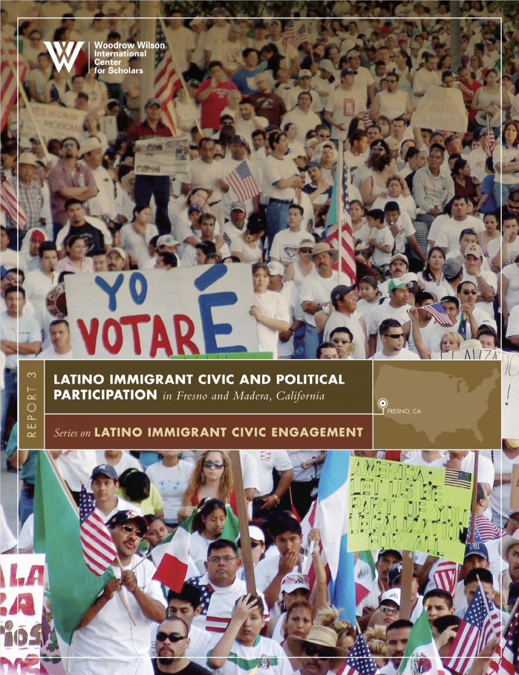 Latino Immigrant Civic and Political Participation in Fresno and Madera, California