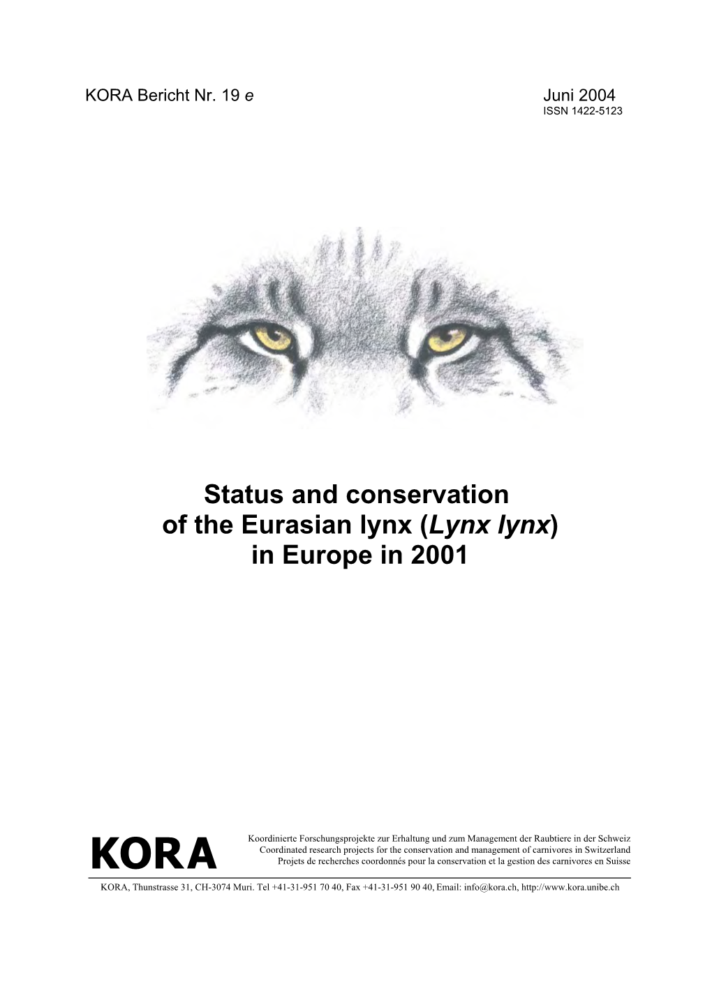 Status and Conservation of the Eurasian Lynx (Lynx Lynx) in Europe in 2001