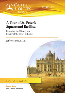 A Tour of St. Peter's Square and Basilica