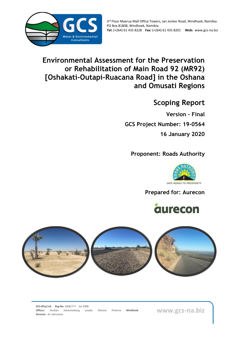 Environmental Assessment for the Preservation Or Rehabilitation of Main Road 92 (MR92) [Oshakati-Outapi-Ruacana R