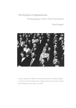 The Enigma of Appearances Photography of the Third Dimension