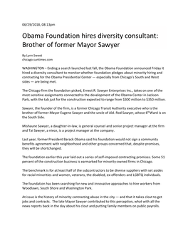 Obama Foundation Hires Diversity Consultant- Brother of Former Mayor Sawyer