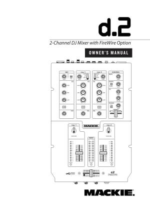D.2 2-Channel DJ Mixer Owner's Manual