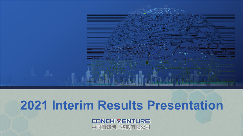 2021 Interim Results Presentation Financial Business 01 Position 02 Highlights