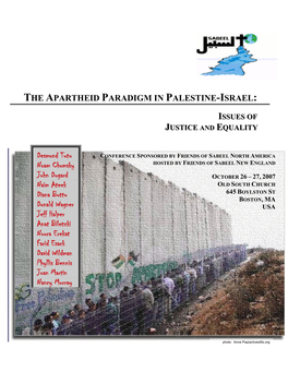 The Apartheid Paradigm in Palestine-Israel