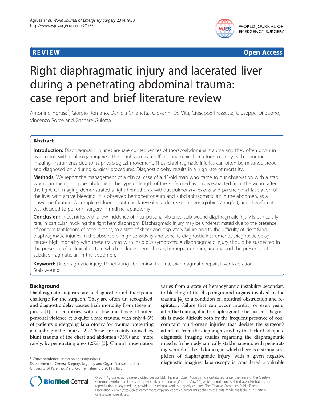 Right Diaphragmatic Injury and Lacerated Liver During a Penetrating