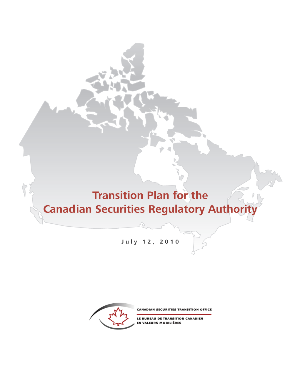Transition Plan for the Canadian Securities Regulatory Authority