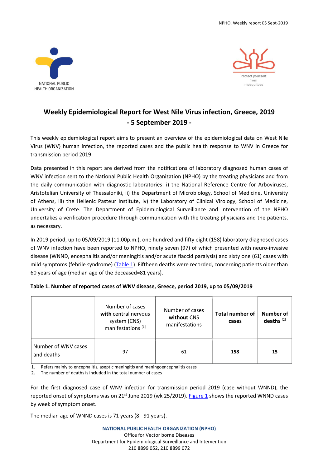 Weekly Epidemiological Report for West Nile Virus Infection, Greece, 2019 - 5 September 2019 - 1