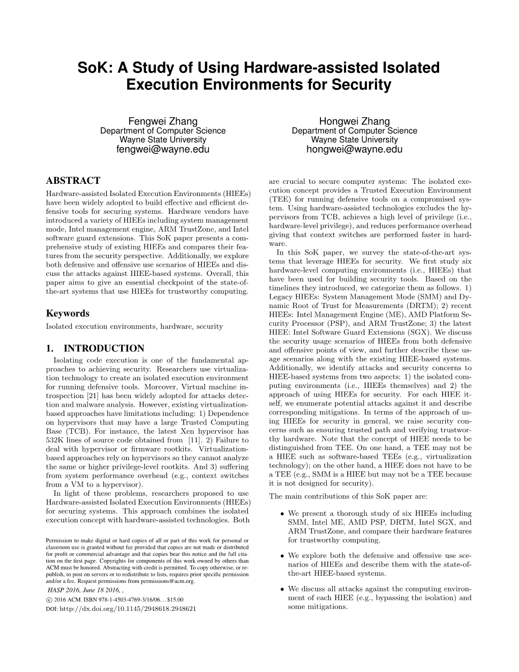 A Study of Using Hardware-Assisted Isolated Execution Environments for Security