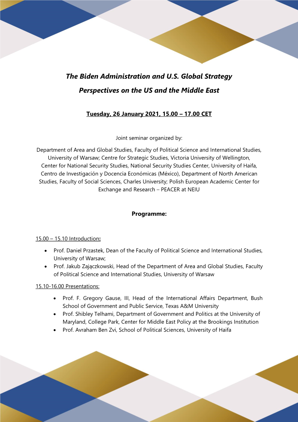 The Biden Administration and U.S. Global Strategy Perspectives on the US and the Middle East