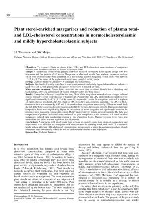 Plant Sterol-Enriched Margarines and Reduction of Plasma Total- and LDL-Cholesterol Concentrations in Normocholesterolaemic and Mildly Hypercholesterolaemic Subjects