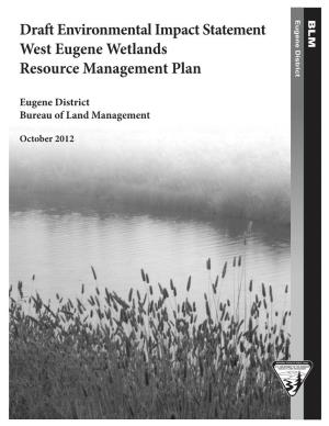 West Eugene Wetlands Draft Resource Management Plan/Draft