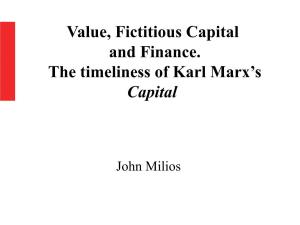 John Milios, “Value, Fictitious Capital and Finance. the Timeless of Karl