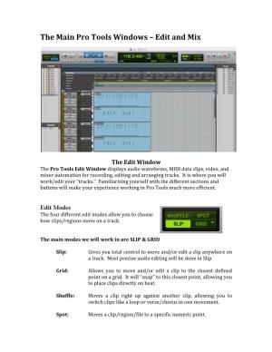 The Main Pro Tools Windows – Edit and Mix