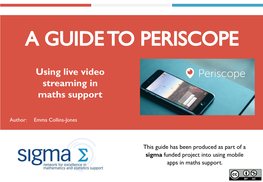 Guide to Live Streaming Via Periscope